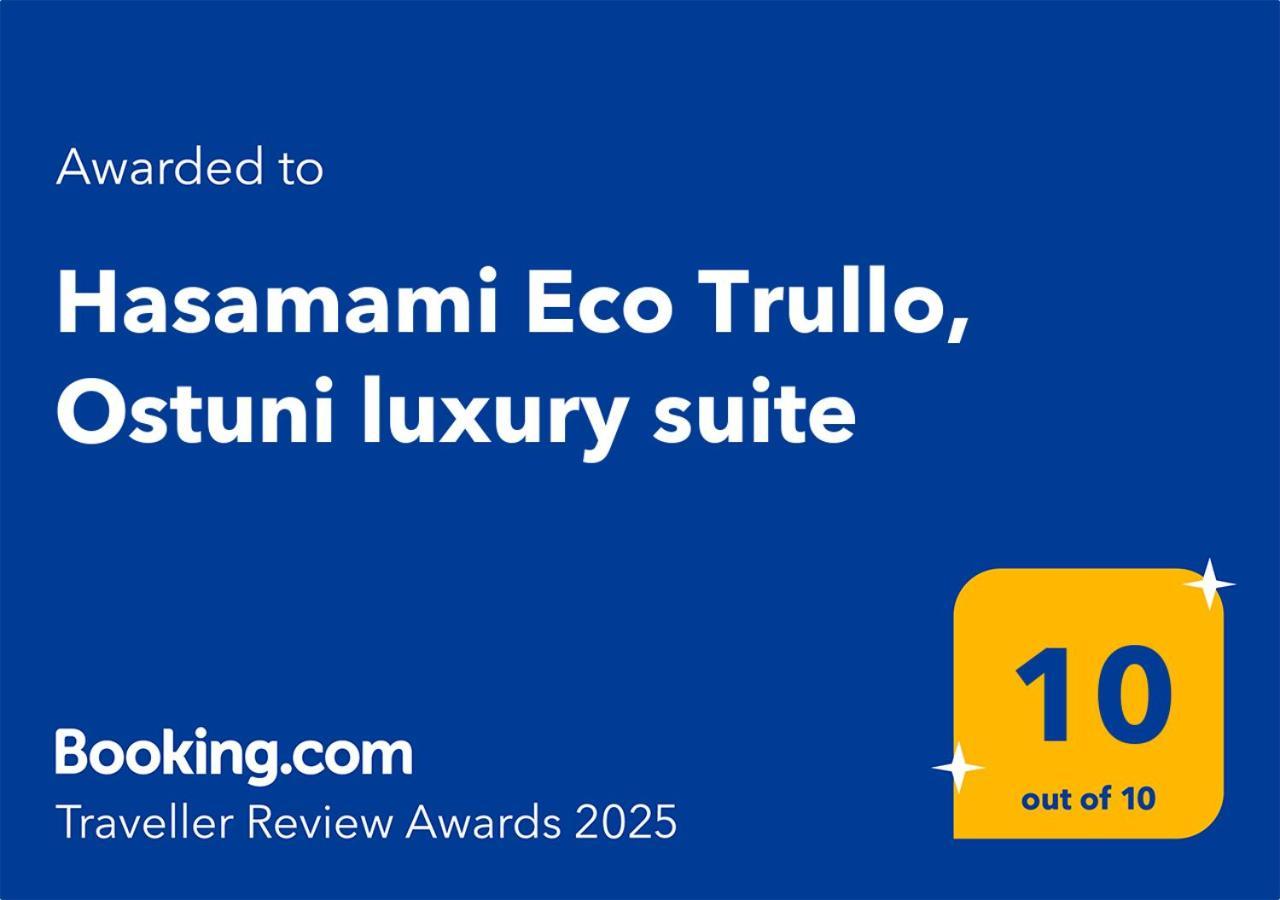 Hasamami Eco Trullo, Ostuni Luxury Suite Exterior foto